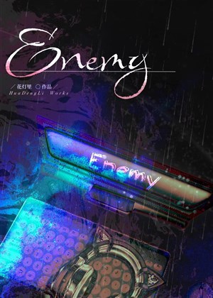 Enemy[ điện cạnh ] 