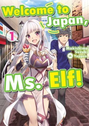 Welcome to Japan, Elf-san!